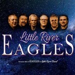 Little River Eagles - The Eagles & Little River Band Tribute Show