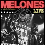 Melones - Ramones Tribute