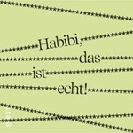 Habibi, das ist echt!